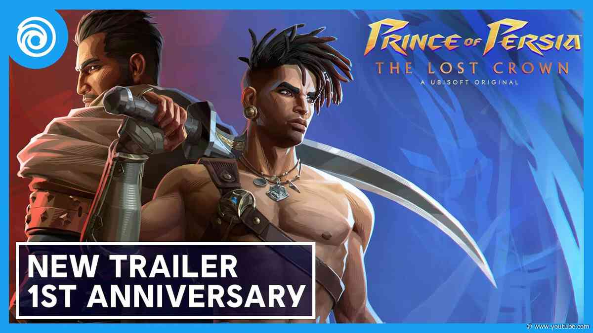 Prince of Persia: The Lost Crown - 1 Year Anniversary Celebration Trailer!