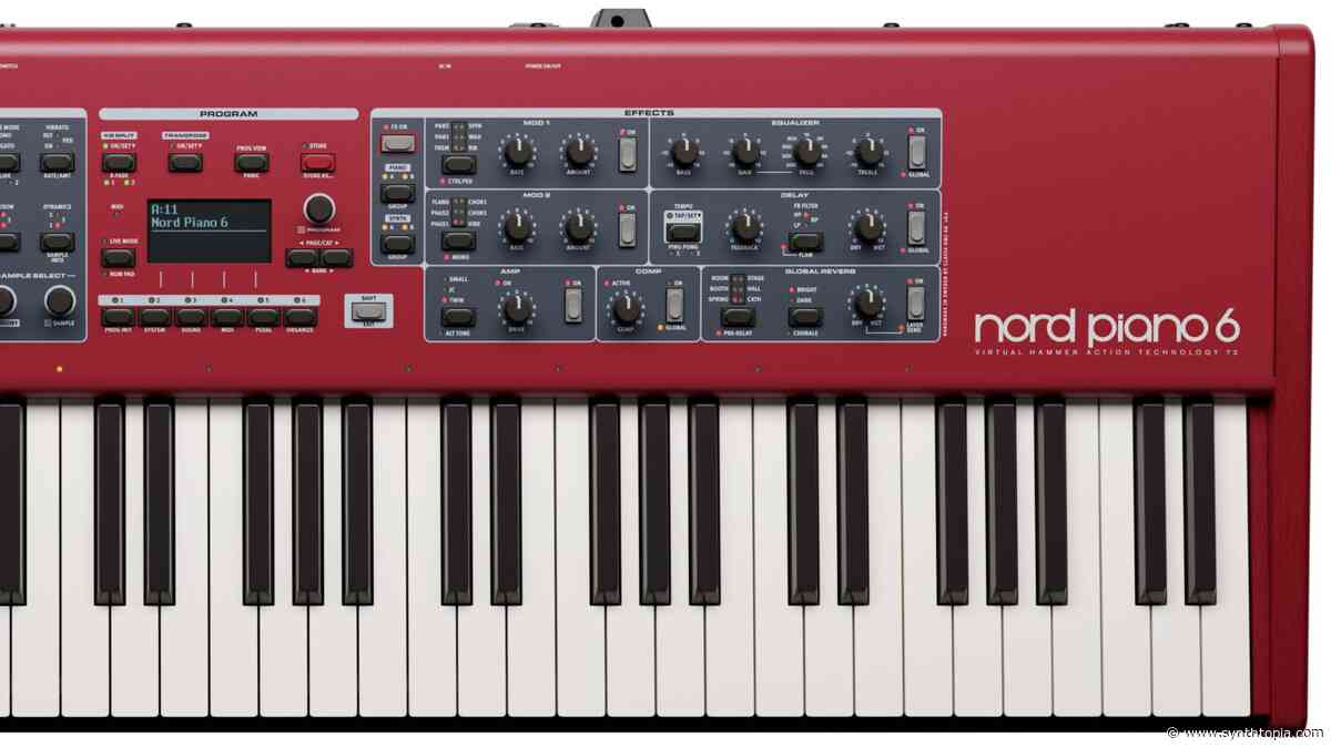 Nord Piano 6 Features Dual Layers For Piano & Synth With Independent Effects