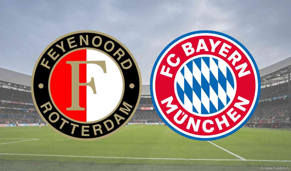 Feyenoord - Bayern München op tv: hoe laat en waar wordt de wedstrijd uitgezonden?