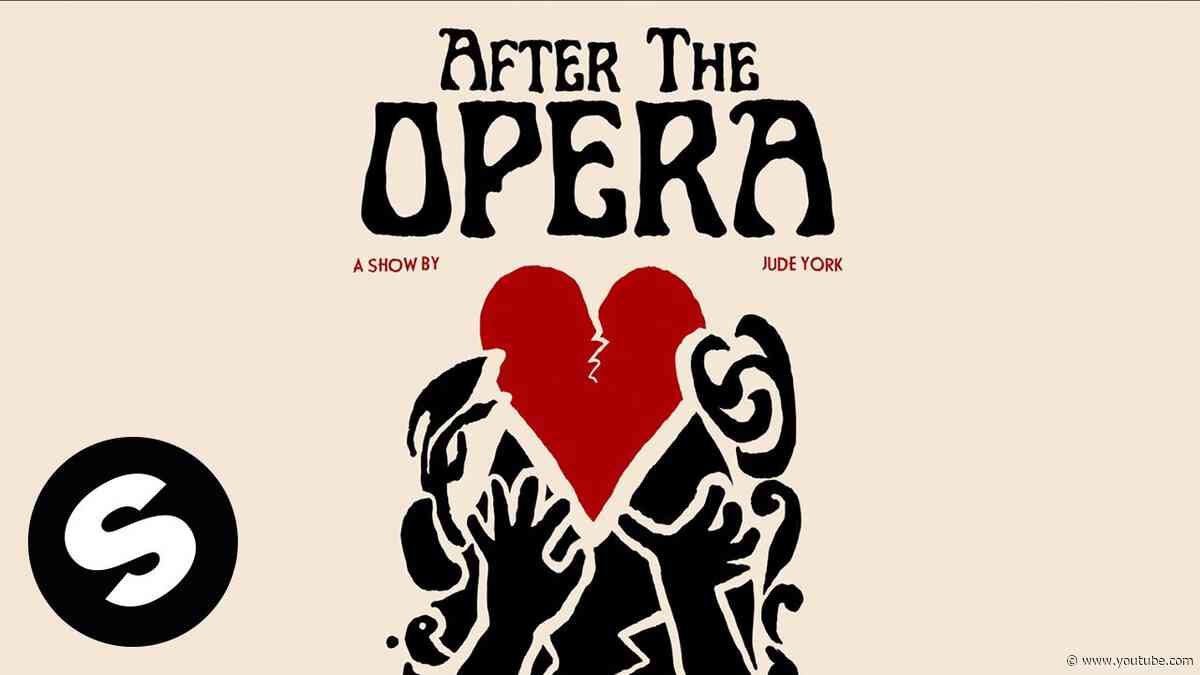 Jude York - After The Opera (Official Audio)