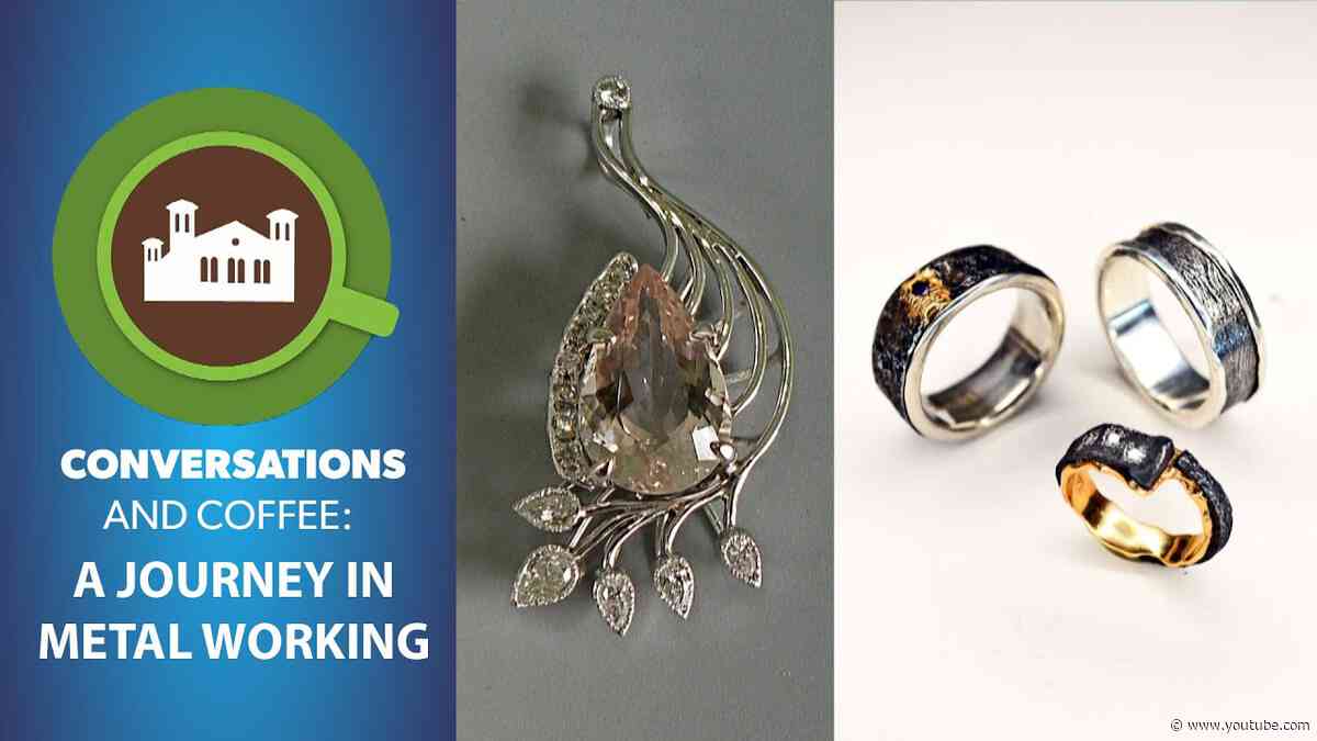 Conversations & Coffee:  A Journey in Metal Working