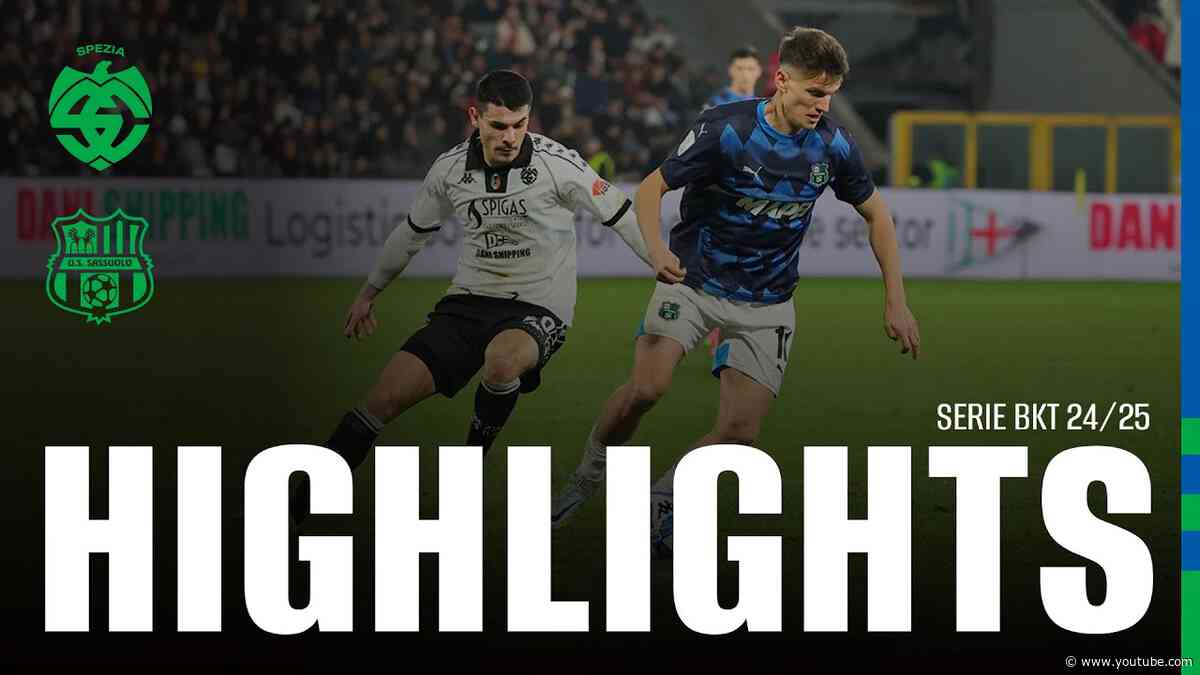 Serie BKT 24/25 | Spezia-Sassuolo 2-1 | Highlights