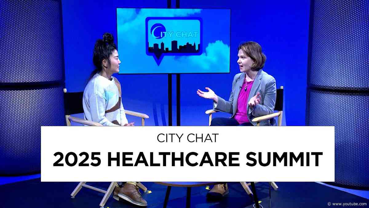 City Chat: 2025 Healthcare Summit