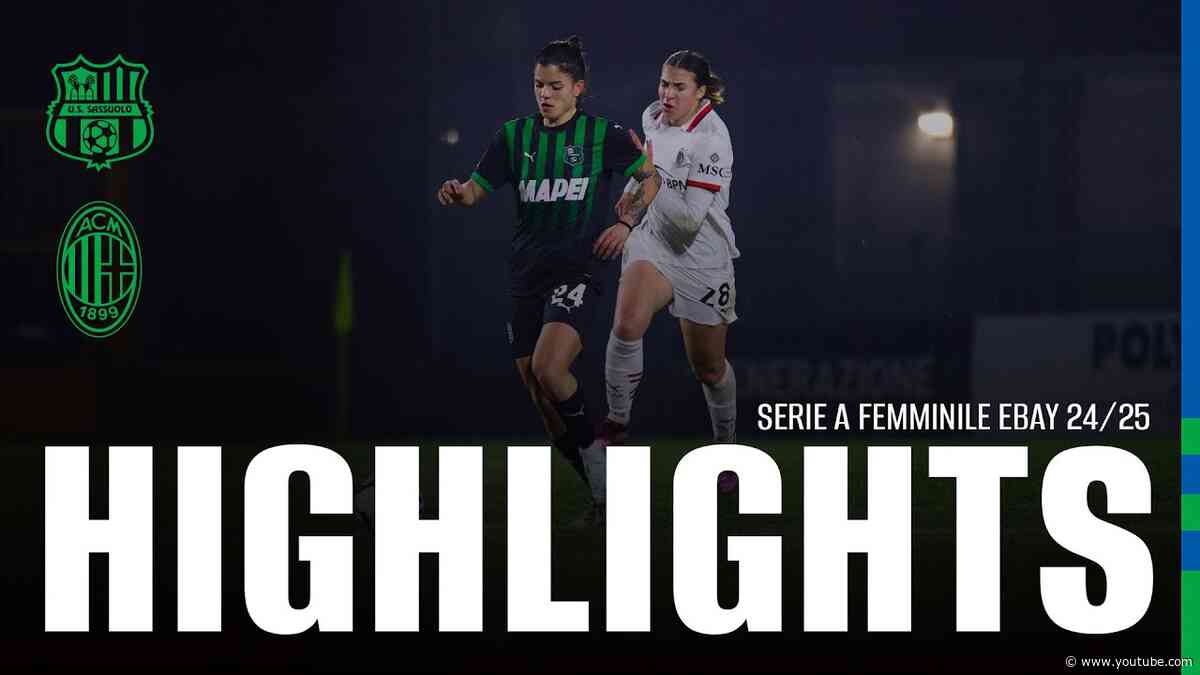 Serie A Femminile eBay | Sassuolo-Milan 2-3 | Highlights