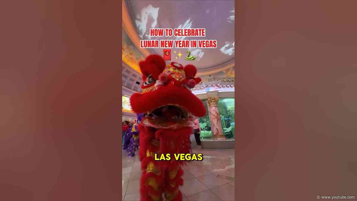 Things to do in Las Vegas for Chinese New Year