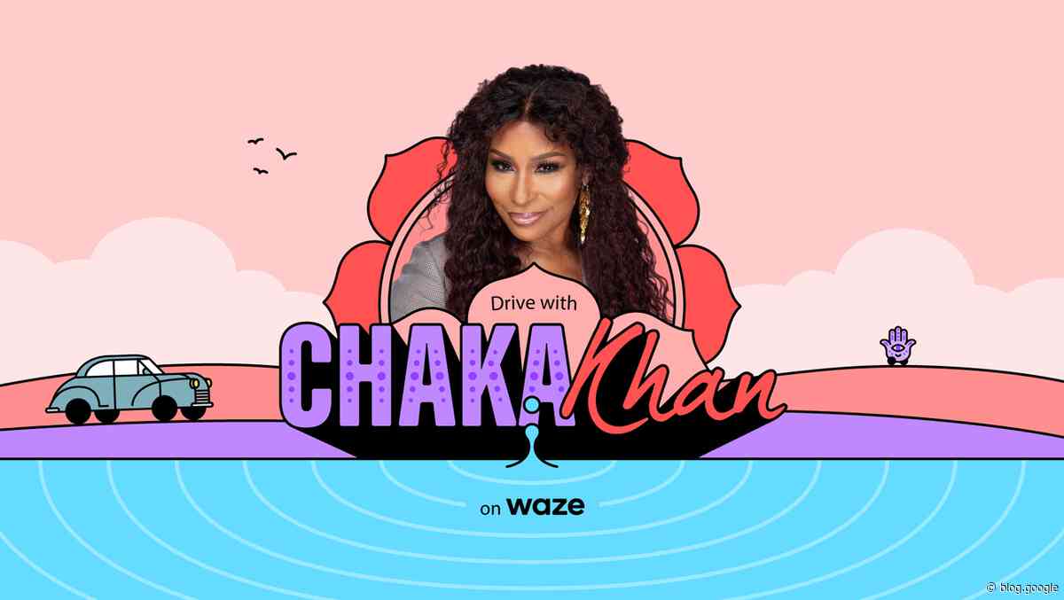 Drive with Chaka Khan on Waze