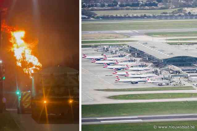 Britse politie start terreuronderzoek naar brand op luchthaven Heathrow, eerste bevindingen tonen niets verdachts: “Maar onderzoek is nog steeds gaande”