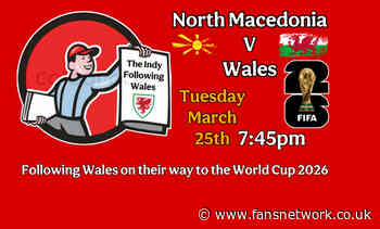 Wales followers travel to Skopje : Returning to the bad old days ?