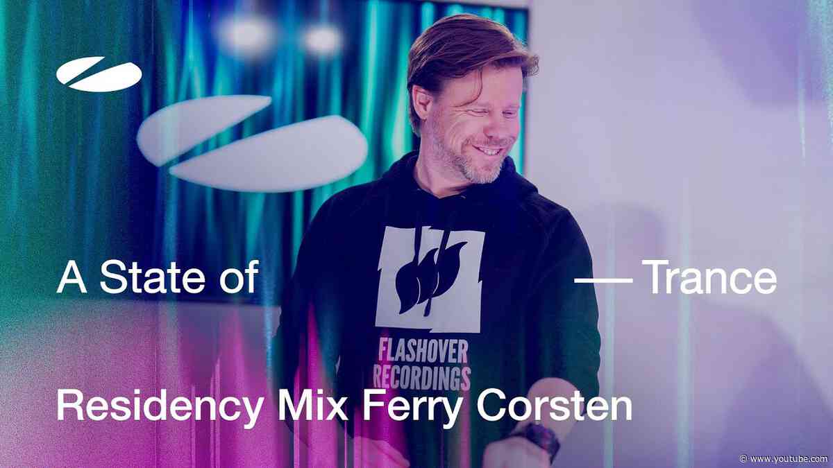 Ferry Corsten - A State of Trance Episode 1219 Residency Mix