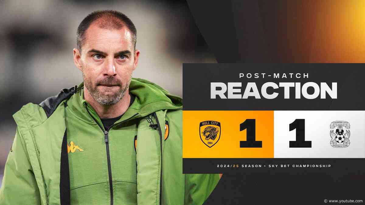Hull City 1-1 Coventry City | Rubén Sellés' Post-Match Reaction | Sky Bet Championship