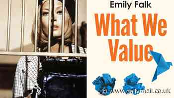 What We Value by Emily Falk: How to rob a bank - be a woman and make a fuss