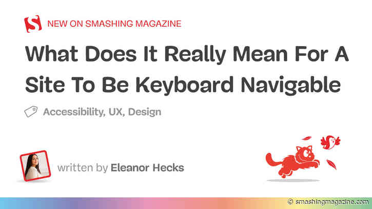What Does It Really Mean For A Site To Be Keyboard Navigable