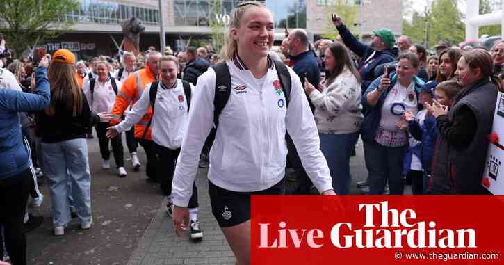 England v Scotland: Women’s Six Nations rugby union – live