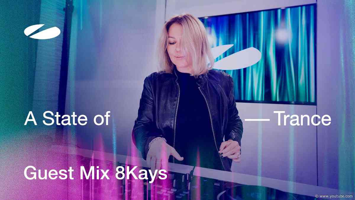 8Kays - A State of Trance Episode 1221 Guest Mix