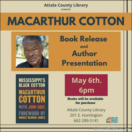 Attala County Library to host book release and author presentation for MacArthur Cotton