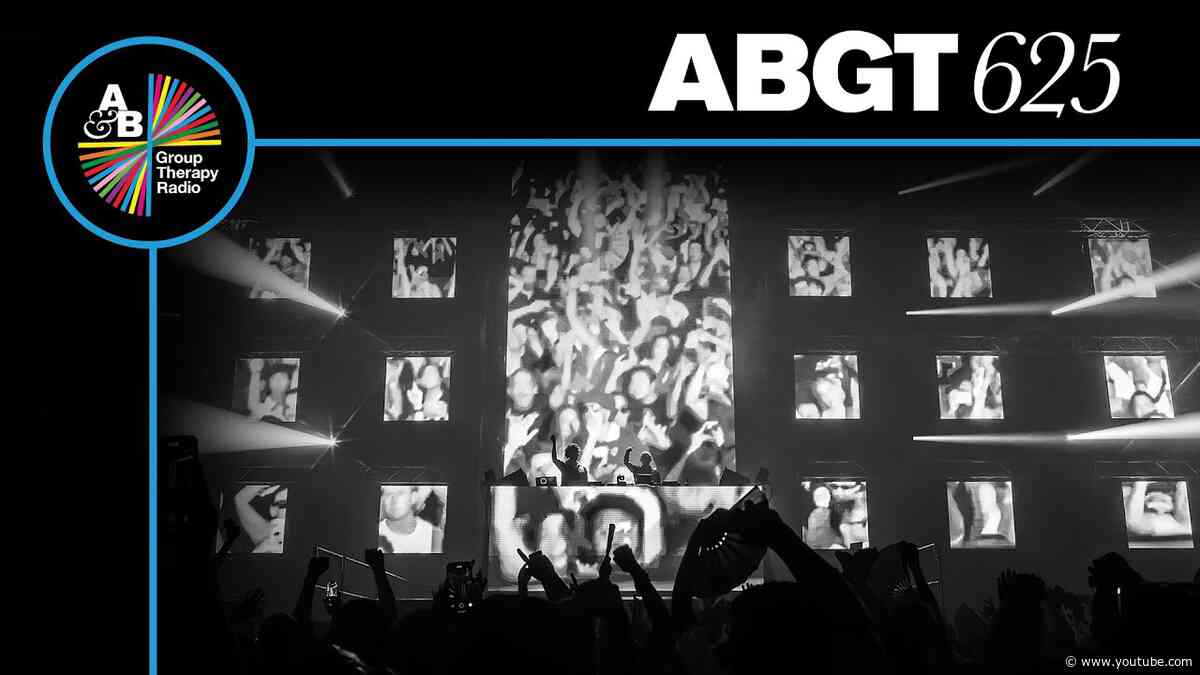 Group Therapy 625 with Above & Beyond and Estiva