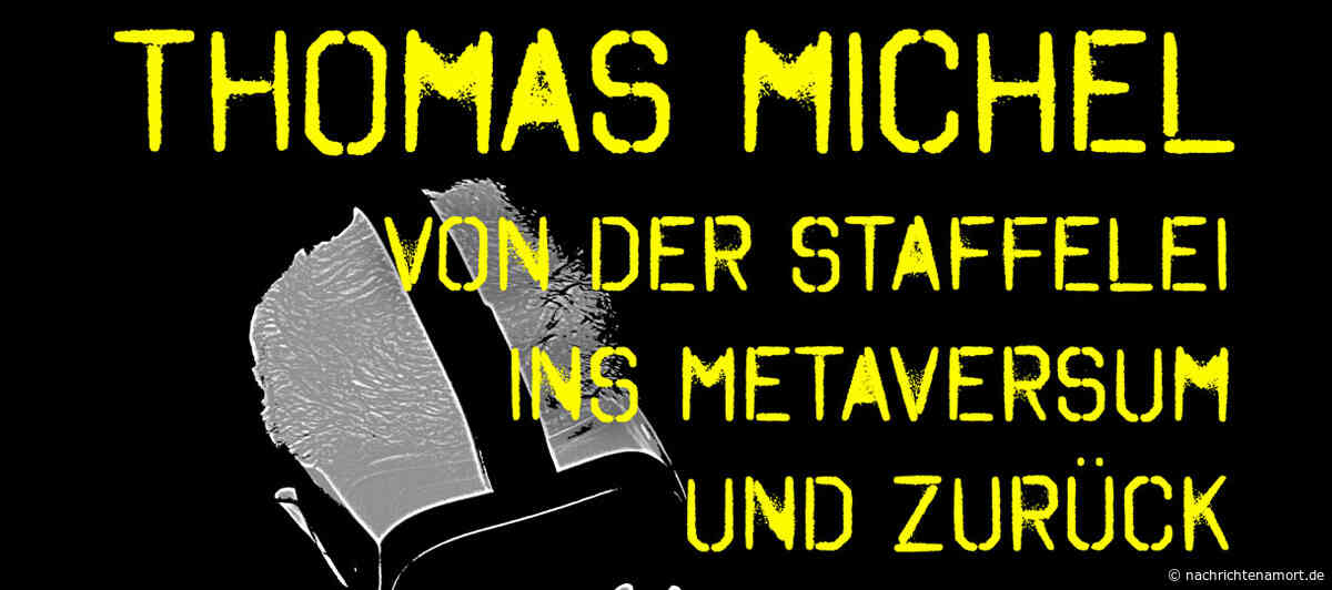 Von der Staffelei ins Metaversum und zurück