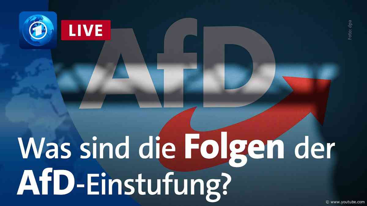 AfD ist „gesichert rechtsextremistisch“ – was sind die Folgen? | ARD-Brennpunkt