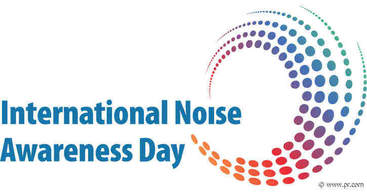 Center for Hearing and Communication (CHC) Celebrates 30th Annual International Noise Awareness Day, April 30, 2025, with New Insights on Noise, Hearing and Health