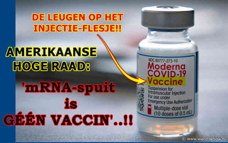 Alleen dommies noemen de mRNA-spuiten nu nog ‘vaccins’..!!?