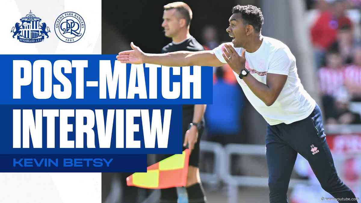 "DELIGHTED FOR THE PLAYERS" | Betsy On Sunderland Victory