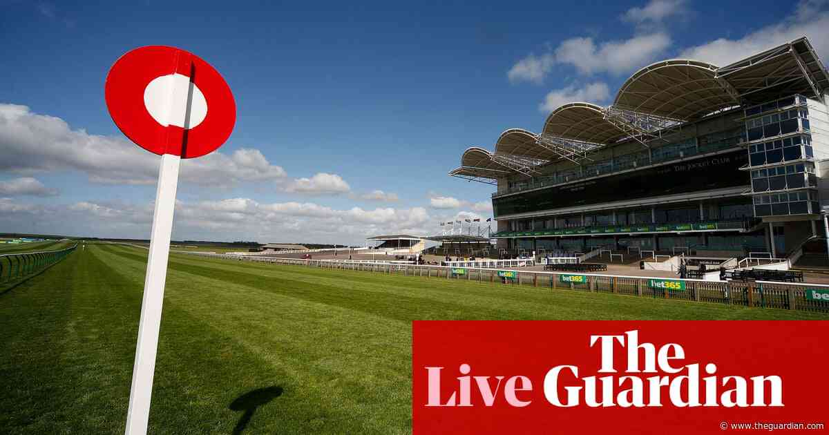 Horse racing updates: 1,000 Guineas and more – live