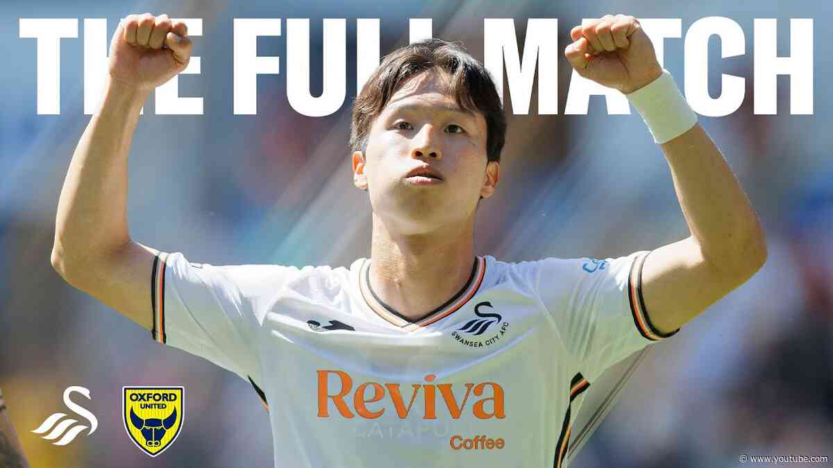 Swansea City v Oxford United | The Full Match