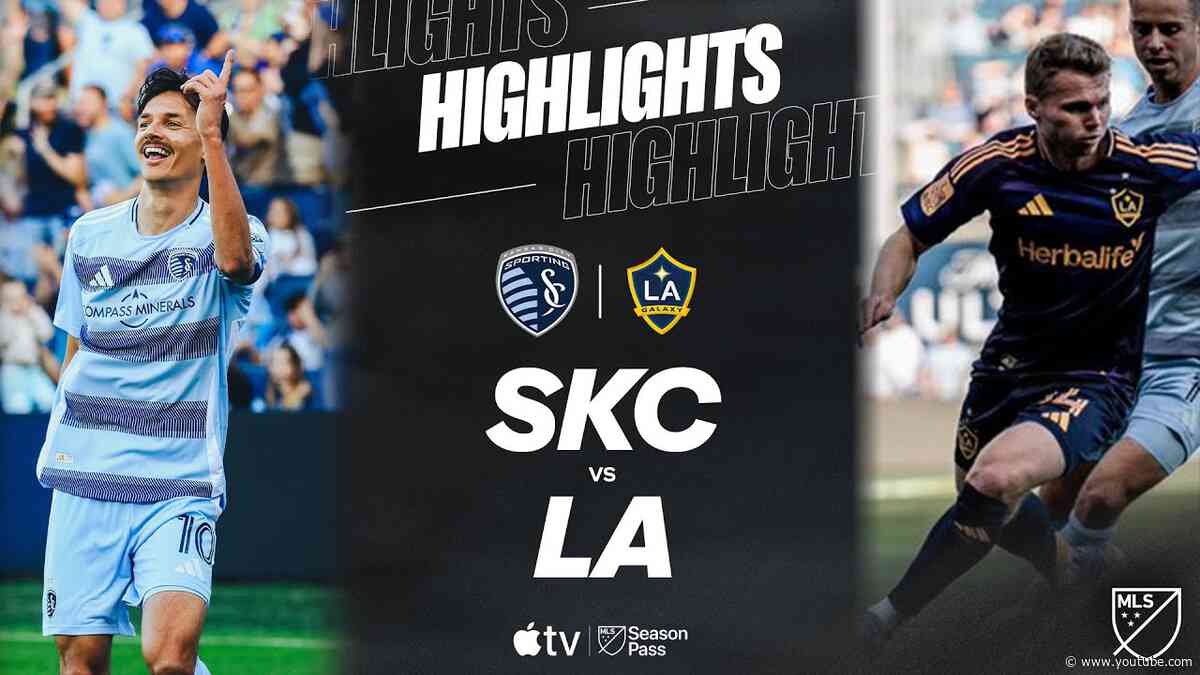Sporting Kansas City vs. LA Galaxy | Full Match Highlights