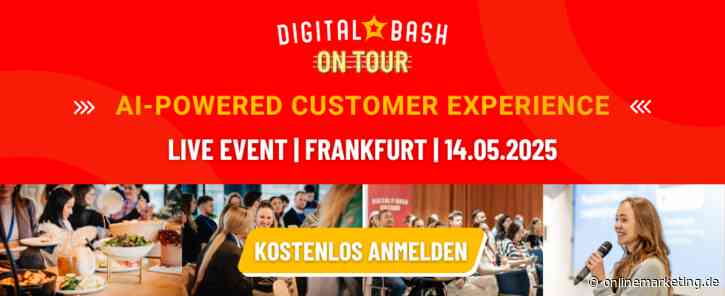 Digital Bash On Tour x Adobe – AI-powered Customer Experience