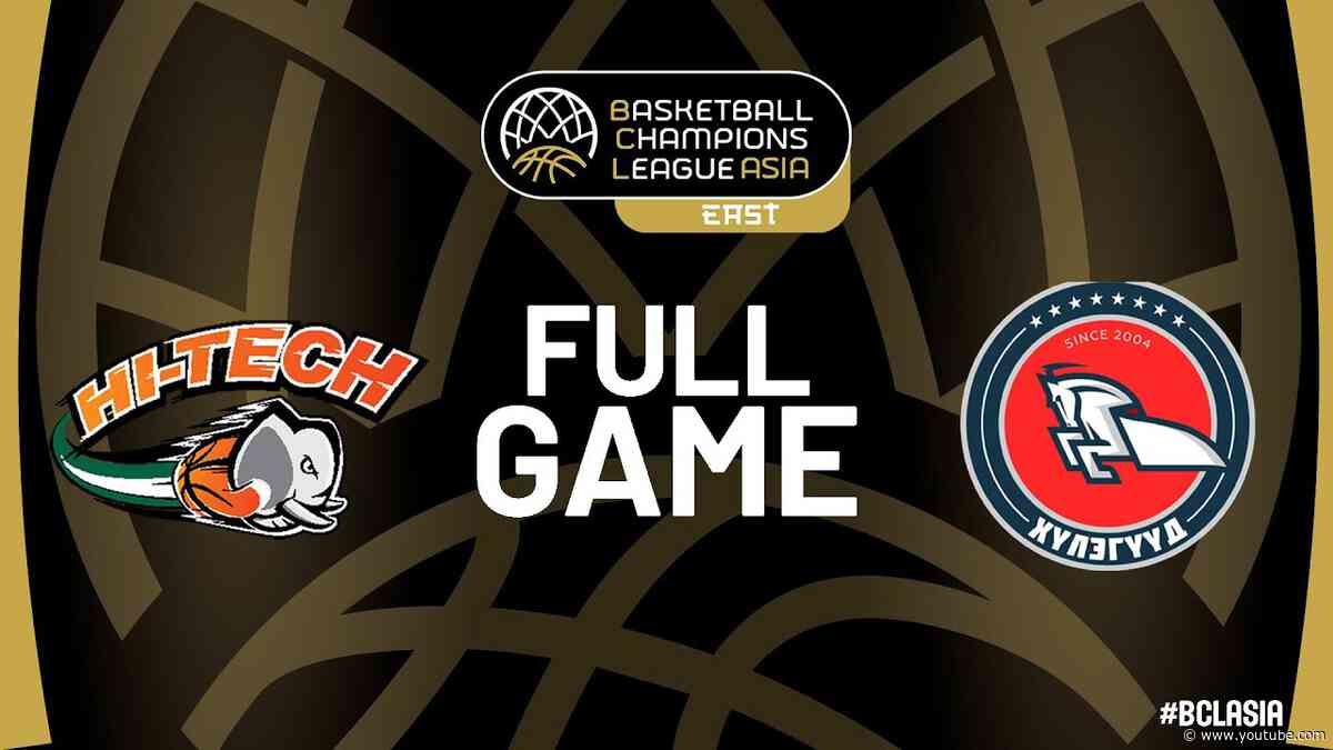 Hi-Tech Basketball Club v Broncos | Full Basketball Game | #BCLASIA - EAST 2025