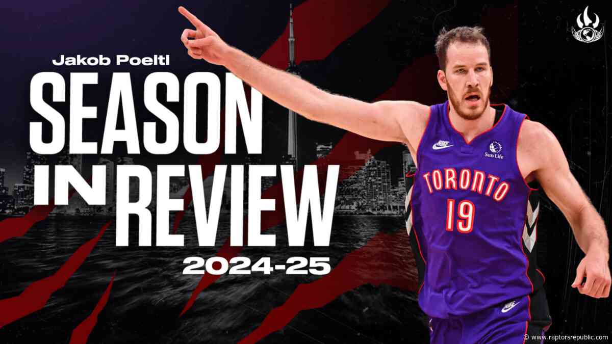Jakob Poeltl anchored the rebuilding Raptors