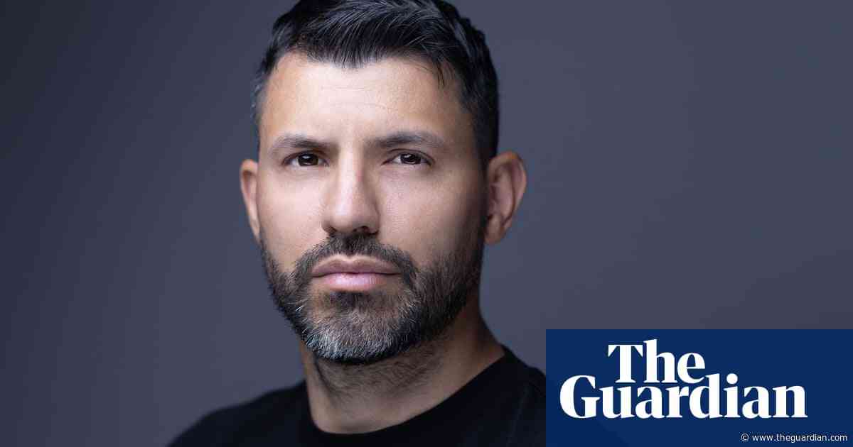 Sergio Agüero: ‘Dad never said I played well. He didn’t want me to become cocky’