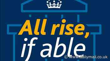 All rise, if able: Traditional way judges are greeted on entering court to change as courts ditch simple 'all rise' announcement to be more 'inclusive' to disabled people