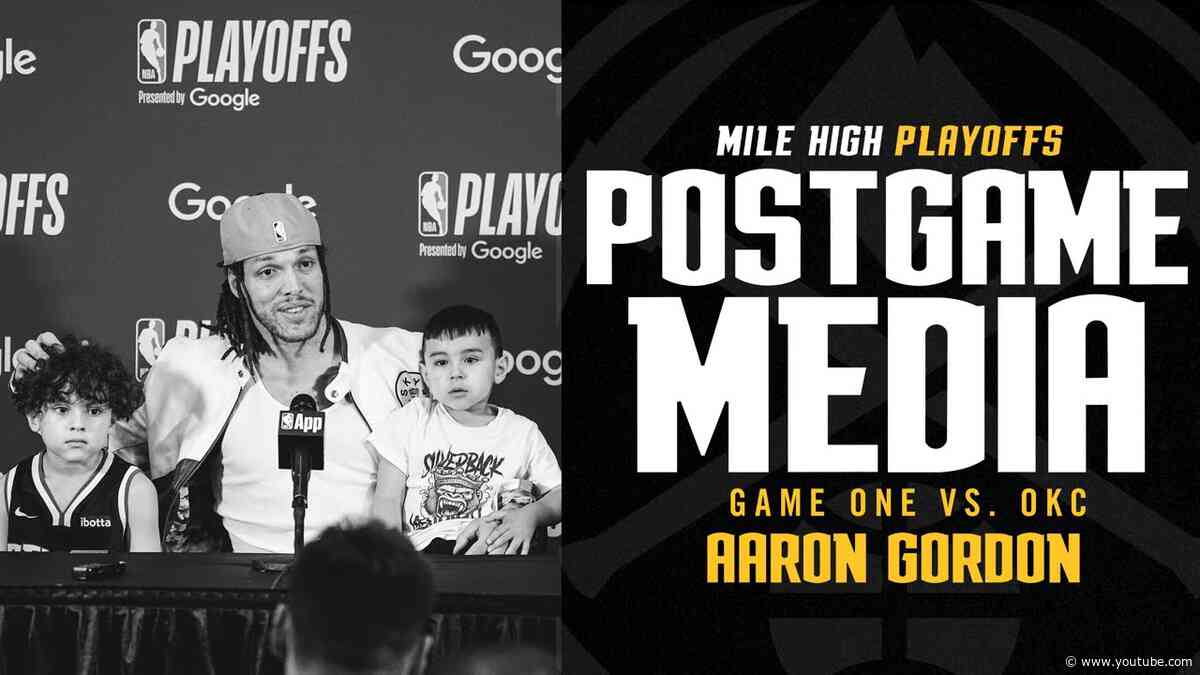 Aaron Gordon Postgame Press Conference vs. OKC 🎙️ Game 1 | 2025 NBA Playoffs