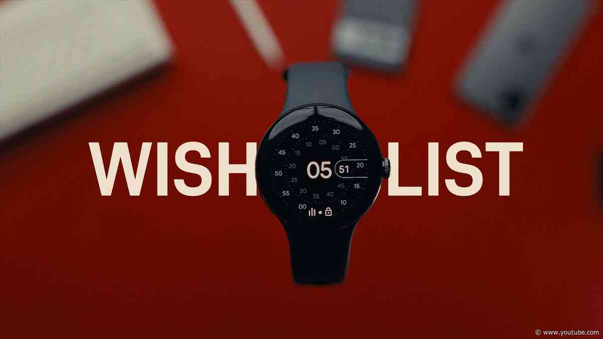 Pixel Watch 4 UPGRADES we NEED to see!