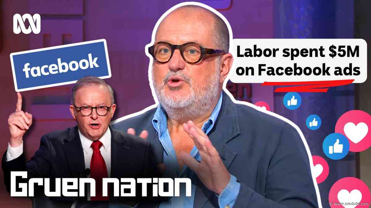 Do paid social media campaigns actually win elections? | Gruen Nation | ABC iview