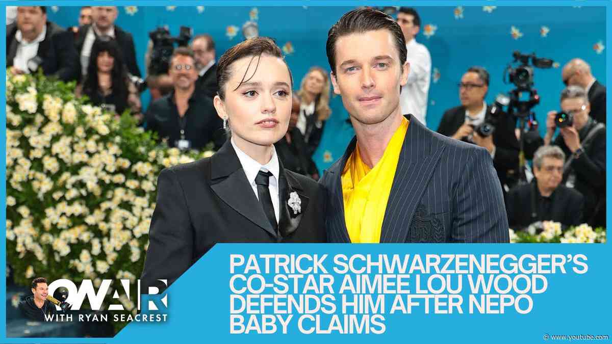 Patrick Schwarzenegger's Co-Star Defends Him After Nepo Baby Claims | On Air with Ryan Seacrest