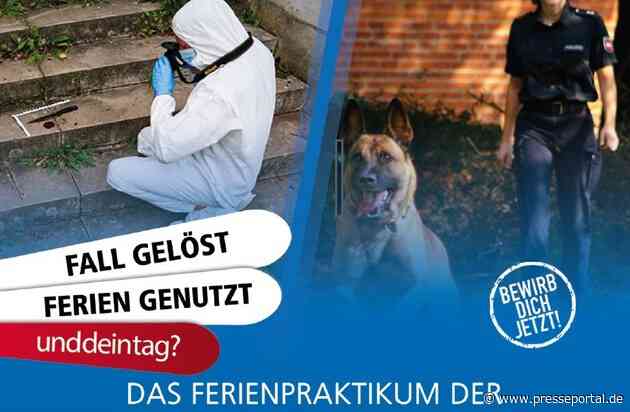 POL-WL: Polizei bietet erneut Kurzpraktika in den Sommer- und Herbstferien an - Anmeldungen ab sofort möglich