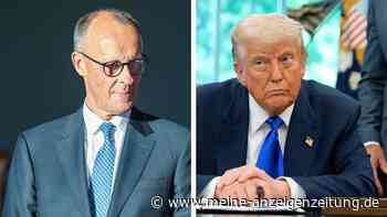 Merz telefoniert heute mit Trump: Kanzler sollte nicht als „Bittsteller“ auftreten