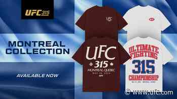 UFC 315 Montreal Collection Now Live
