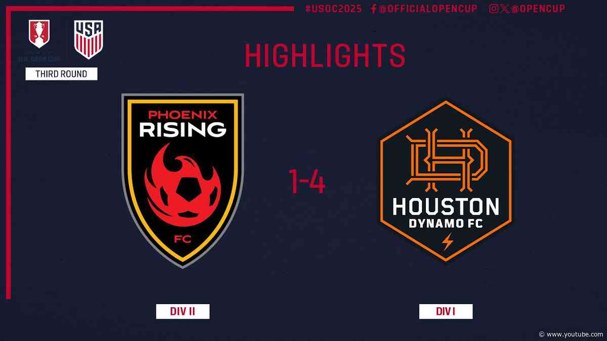 Phoenix Rising FC vs Houston Dynamo FC Highlights | U.S. Open Cup Round of 32 | May 7, 2025
