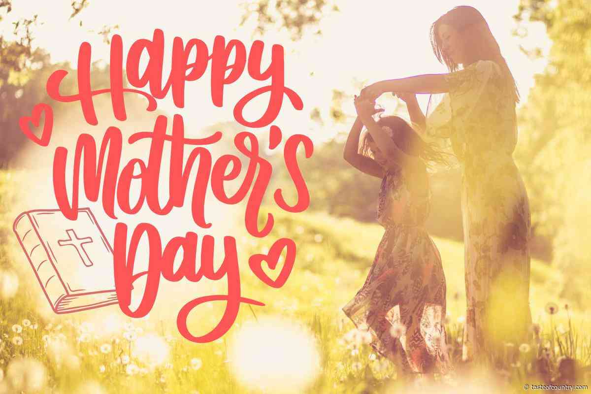 Bible Verses That Will Bless Mom This Mother's Day