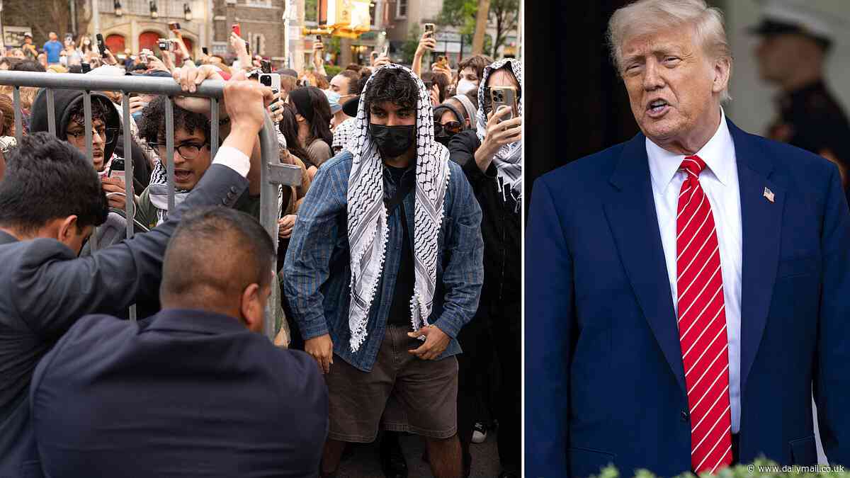 Columbia University's brutal move against anti-Israel protesters as school desperately tries to curry favor with Trump