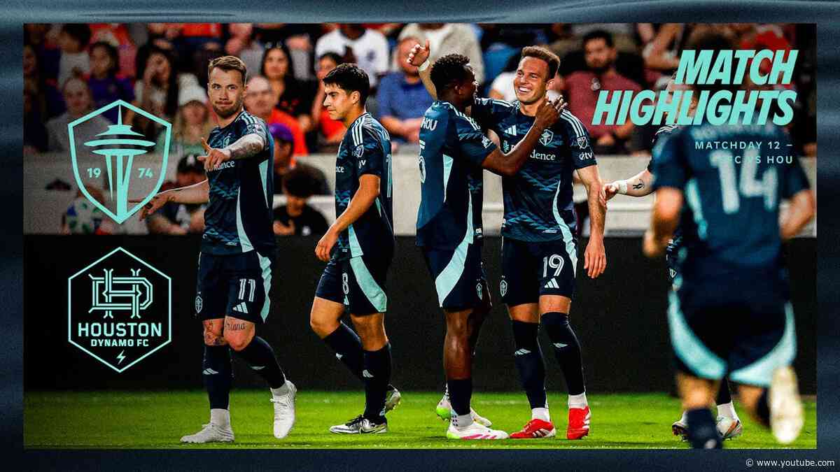 HIGHLIGHTS: Houston Dynamo FC vs. Seattle Sounders FC | May 10, 2025