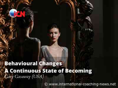 Behavioural Changes A Continuous State of Becoming