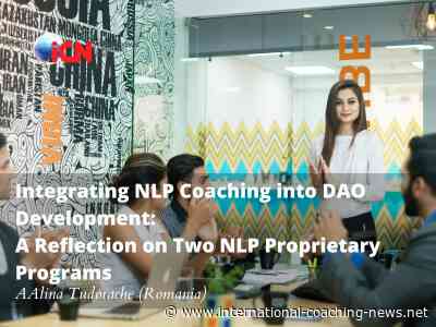 Integrating NLP Coaching into DAO Development:  A Reflection on Two NLP Proprietary Programs