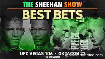 The Sheehan Show: Best Bets for UFC Vegas 106, Oktagon 71
