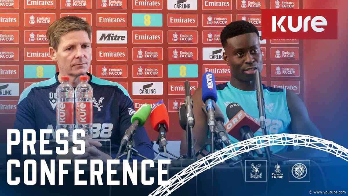 Wharton Injury Update 🎙️ FA Cup Final Press Conference: Crystal Palace v Manchester City