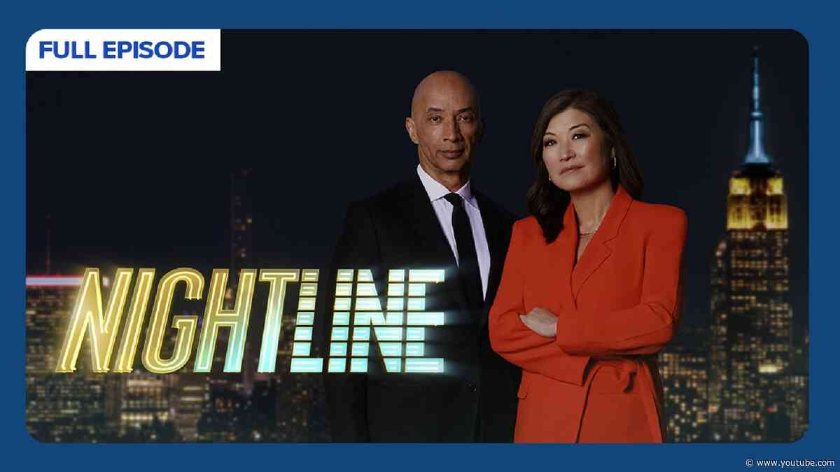 Nightline Full Broadcast — Thursday, May 15, 2025