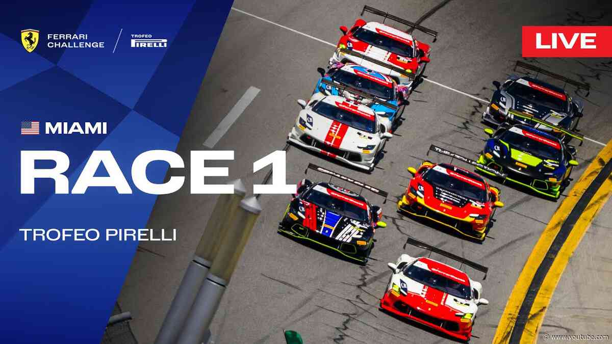 LIVE Ferrari Challenge North America - Miami, Race 1 - Trofeo Pirelli